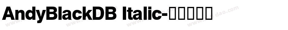 AndyBlackDB Italic字体转换